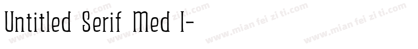 Untitled Serif Med I字体转换